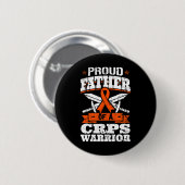 Stolzer Vater eines CRPS-Kriegers RSD Awareness Ri Button (Vorne & Hinten)