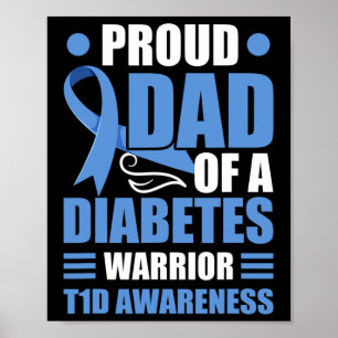 Stolzer Vater eines Diabetes-Warrior T1d-Bewusstse Poster