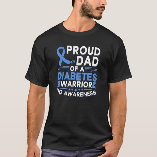 Stolzer Vater eines Diabetes-Warrior T1D-Bewusstse T-Shirt (Vorderseite)
