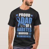 Stolzer Vater eines Diabetes-Warrior T1D-Bewusstse T-Shirt (Vorderseite)