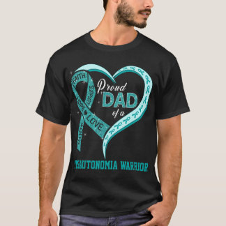 Stolzer Vater eines Dysautonomie-Kriegers T-Shirt