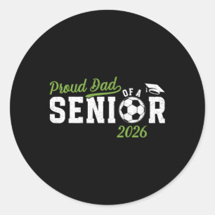 Stolzer Vater eines Fußball Seniors Dad 2026 Runder Aufkleber