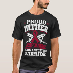 Stolzer Vater eines Gehirnaneurysma Kriegerbewusst T-Shirt