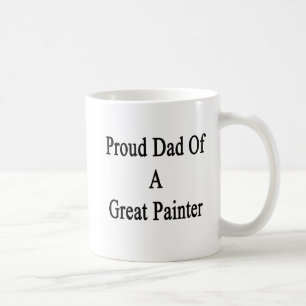 Stolzer Vater eines großen Malers Kaffeetasse