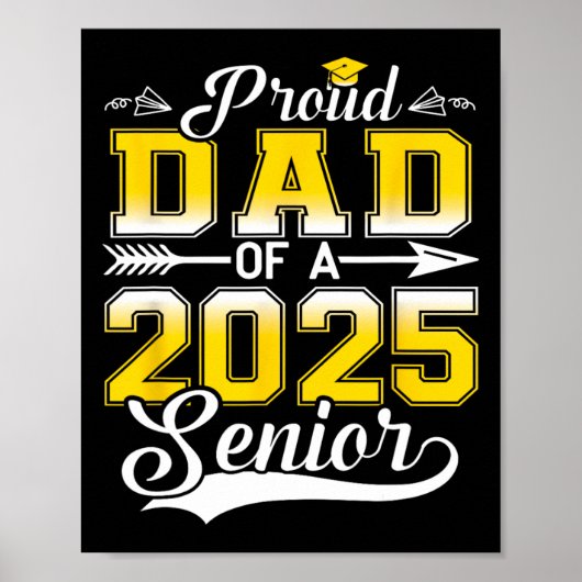 Stolzer Vater eines höheren Absolventen 2025 Poster (Vorne)