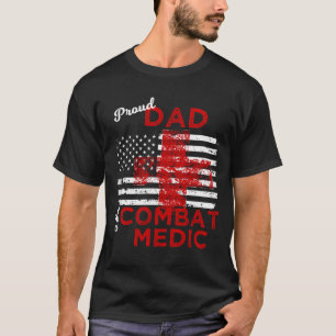 Stolzer Vater eines Kampf-Mediziners T-Shirt