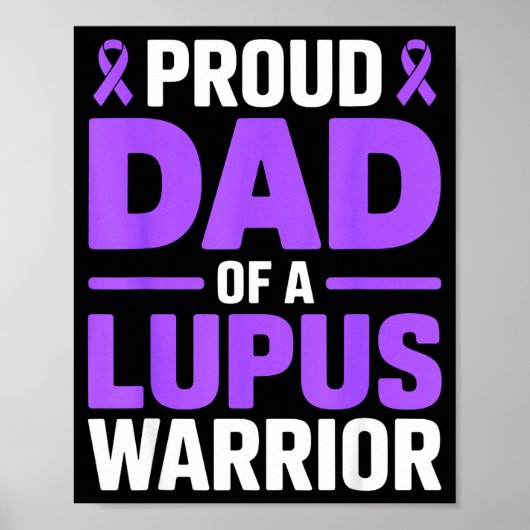 stolzer Vater eines Lupus-Kriegers Kämpfer SLE-Bew Poster (Vorne)