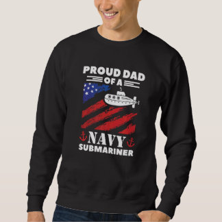 Stolzer Vater eines Marineunterseebooters amerikan Sweatshirt