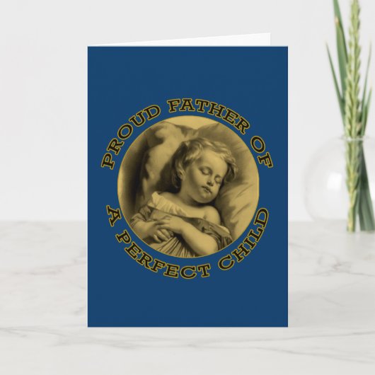 STOLZER VATER EINES PERFEKTEN KINDES KARTE (Vorderseite)