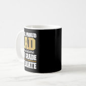 Stolzer Vater eines Phantastischen Grades 8. Grade Kaffeetasse (Vorderseite Links)