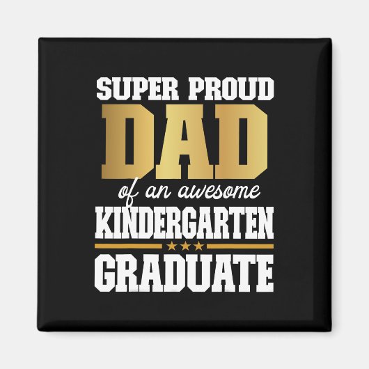 Stolzer Vater eines Phantastischen Kindergartenstu Magnet (Vorne)