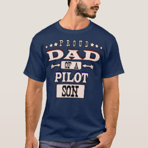 Stolzer Vater eines Piloten Son Vathers Tag von Pi T-Shirt