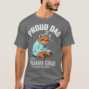 Stolzer Vater eines Pyjama-Absolventen 2021 T-Shirt