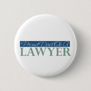 Stolzer Vater eines Rechtsanwalts Button