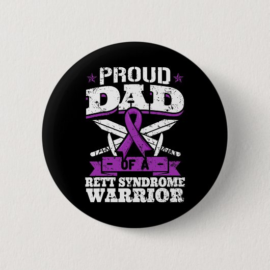 Stolzer Vater eines Rett-Syndrom Krieger-RT-Bewuss Button (Vorderseite)