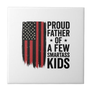 Stolzer Vater einiger frecher Kinder Patriotisches Fliese