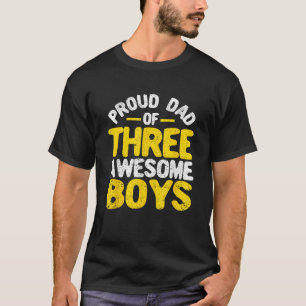Stolzer Vater von drei Phantastischen Jungen Vater T-Shirt