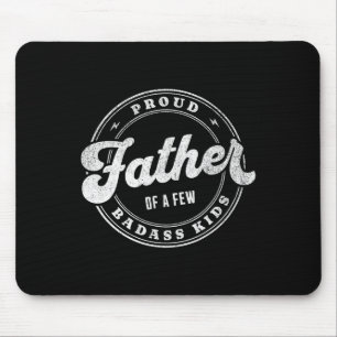 Stolzer Vater von ein paar schlechten Kindern Funn Mousepad