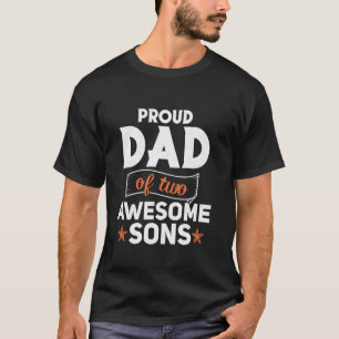 Stolzer Vater von zwei großartigen Söhnen Geschenk T-Shirt