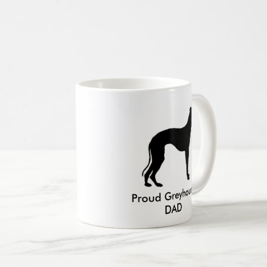 Stolzer Windhund VATER Kaffeetasse (VorderseiteRechts)