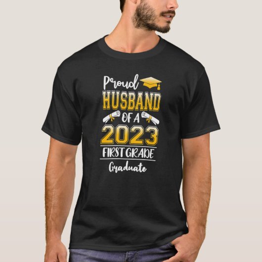 Stolzes Ehemann einer Klasse von 2023, erster Klas T-Shirt (Vorderseite)