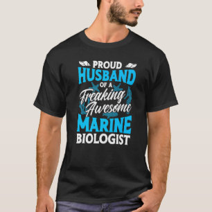 Stolzes Ehemann einer Phantastischen Meeresbiologi T-Shirt