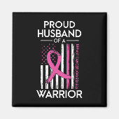 Stolzes Ehemann eines Brustkrebs-Kriegers Magnet (Vorne)