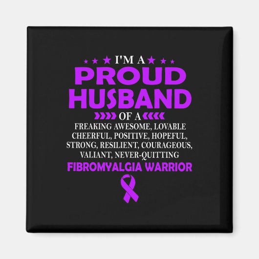 Stolzes Ehemann Fibromyalgie Krieger T Magnet (Vorne)