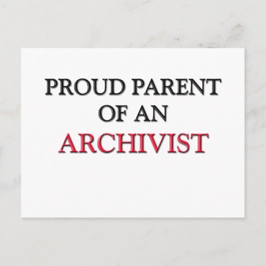 Stolzes Eltern eines ARCHIVISTEN Postkarte (Vorderseite)