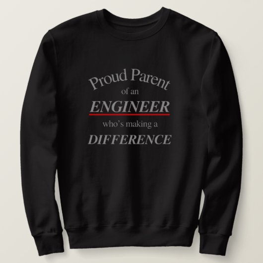 Stolzes Eltern eines Ingenieurs | Das Beste für El Sweatshirt (Design vorne)