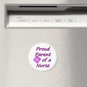 Stolzes Elternteil einer Krankenschwester Magnet (In Situ (Geschirrspüler))