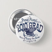 Stolzes Elternteil von Absolvent 2010 Button (Vorne & Hinten)