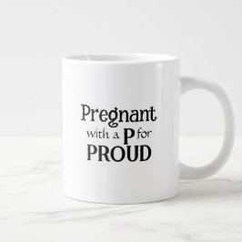 Stolzes Geschenk für eine neue schwangere Mutter Jumbo-Tasse