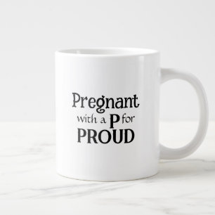 Stolzes Geschenk für eine neue schwangere Mutter Jumbo-Tasse