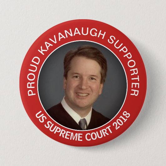 STOLZES KAVANAUGH ANHÄNGER-OBERSTES GERICHT DER BUTTON (Vorderseite)
