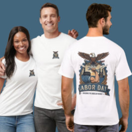 Stolzes Labor Day Amerikanisches Arbeiter Adler-Sh T-Shirt