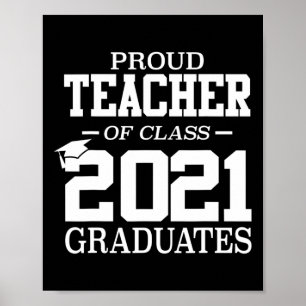 Stolzes Lehrer-Abschlussgeschenk Senior 21 Grad Cl Poster