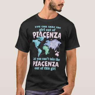 Stolzes Mädchen aus Piacenza Umzug aus Piacenza T-Shirt