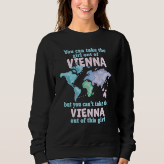 Stolzes Mädchen aus Wien Umzug aus Wien Sweatshirt