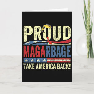Stolzes Mega-Müll-Shirt Stolz, Müll Trump zu sein Karte