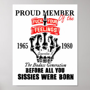 Stolzes Mitglied Der 1965-1980 Generation X Schlec Poster