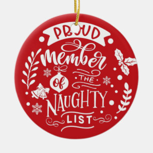 Stolzes Mitglied der Naughty List   Foto Funny Keramik Ornament