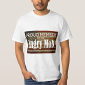 Stolzes Mitglied des Angry Mob T-Shirt (Vorderseite)