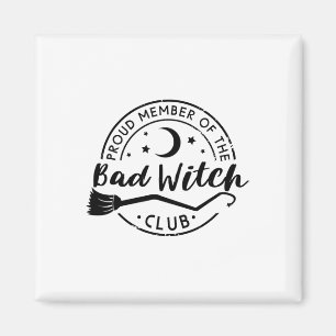 Stolzes Mitglied des Byd Witch Club Funny Hallowee Magnet