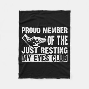 Stolzes Mitglied des Clubs 'Ich ruhe nur meine Aug Fleecedecke