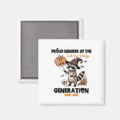 Stolzes Mitglied des Fck Your Gefühls Generation X Magnet (Vorderseite/Rückseite)