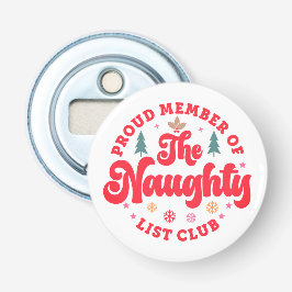 Stolzes Mitglied des Naughty List Club Weihnachten Flaschenöffner