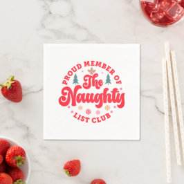Stolzes Mitglied des Naughty List Club Weihnachten Serviette