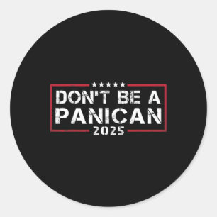 Stolzes Mitglied des Panican Party Men Women Anti Runder Aufkleber