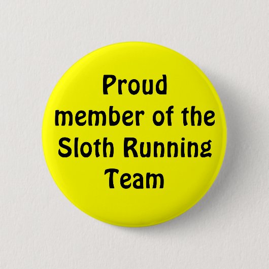 Stolzes Mitglied des Sloth Running Teams Button (Vorderseite)